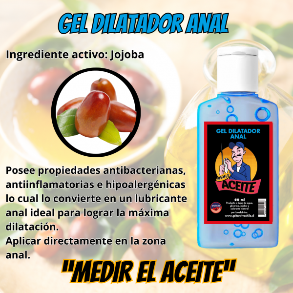 Gel Dilatador Anal "Medir El Aceite"